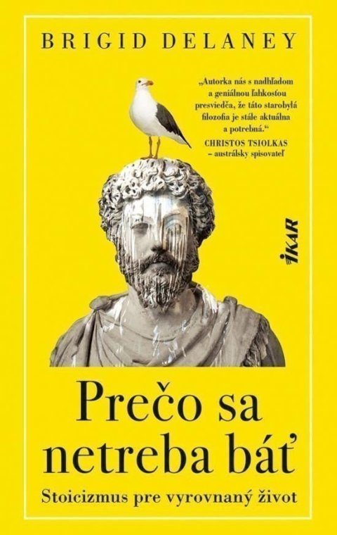 Delaney Brigid: Prečo sa netreba báť (slovensky)
