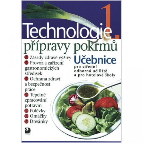 Sedláčková Hana: Technologie přípravy pokrmů 1 Sedláčková Hana: Technologie přípravy pokrmů 1