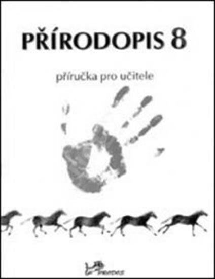 kolektiv autorů: Přírodopis 8 - Příručka pro učitele