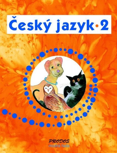 kolektiv autorů: Český jazyk učebnice 2. ročník - Prodos