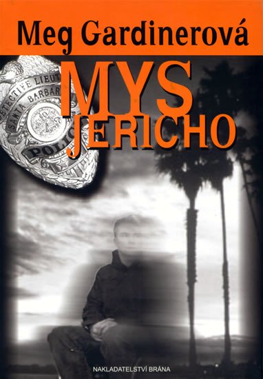 Gardinerová Meg: Mys Jericho