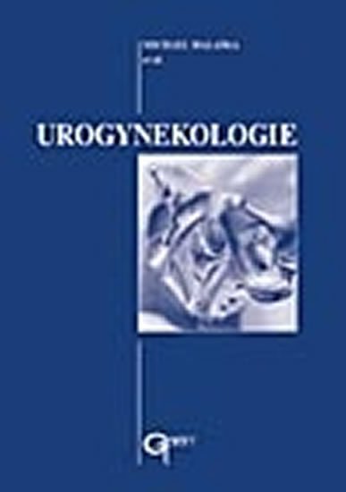 Halaška Michael: Urogynekologie
