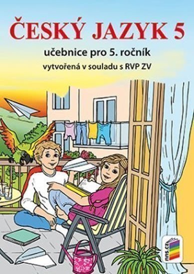 neuveden: Český jazyk 5 - Učebnice pro 5. ročník (nová řada)