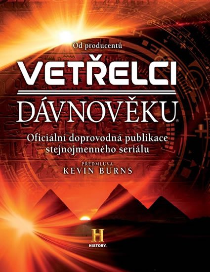 neuveden: Vetřelci dávnověku - Oficiální doprovodná publikace stejnojmenného seriálu neuveden: Vetřelci dávnověku - Oficiální doprovodná publikace stejnojmenného seriálu