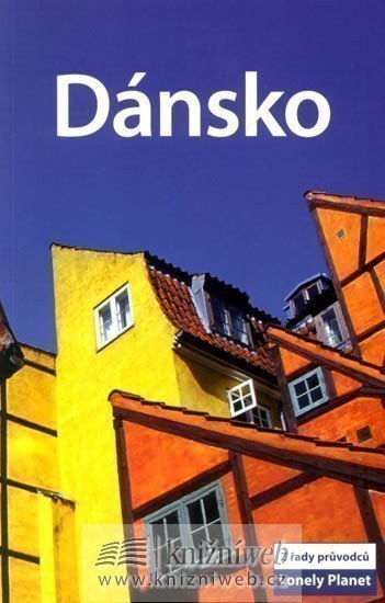 kolektiv autorů: Dánsko - Lonely Planet