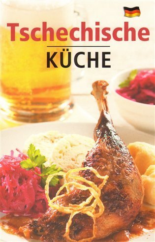 neuveden: Tschechische Küche