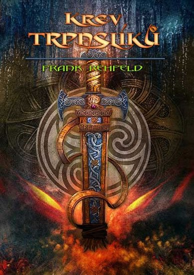 Rehfeld Frank: Trpaslíci II - Krev trpaslíků (3) Rehfeld Frank: Trpaslíci II - Krev trpaslíků (3)