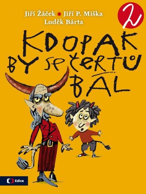 Žáček Jiří: Kdopak by se čertů bál 2 Žáček Jiří: Kdopak by se čertů bál 2