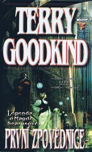 Goodkind Terry: Meč pravdy - Legenda o Magdě Searusové - První zpovědnice Goodkind Terry: Meč pravdy - Legenda o Magdě Searusové - První zpovědnice