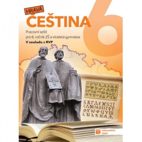 neuveden: Hravá čeština 6 - pracovní sešit