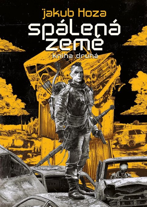 Hoza Jakub: Spálená země 2 Hoza Jakub: Spálená země 2