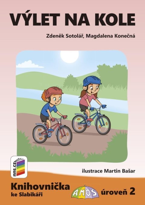 Sotolář Zdeněk: Výlet na kole (Knihovnička ke Slabikáři AMOS)