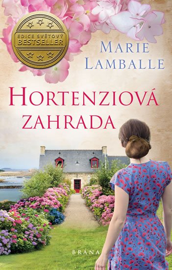 Lamballe Marie: Hortenziová zahrada Lamballe Marie: Hortenziová zahrada