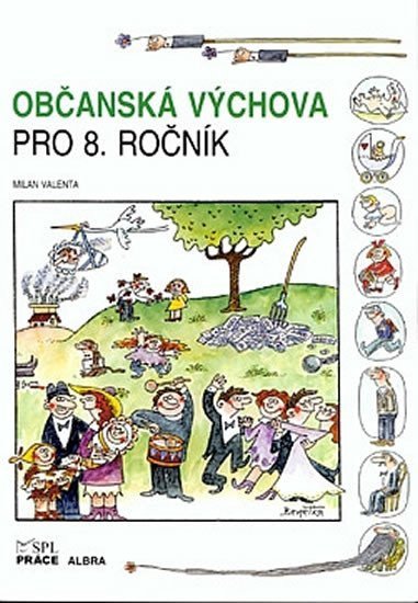 Valenta Milan: Občanská výchova pro 8. ročník ZŠ (učebnice)