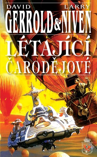 Gerrold David, Niven Larry: Létající čarodějové Gerrold David, Niven Larry: Létající čarodějové