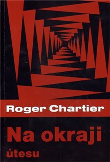 Chartier Roger: Na okraji útesu Chartier Roger: Na okraji útesu