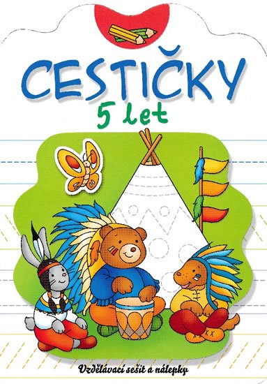 Podgórska Anna: Cestičky 5 let Podgórska Anna: Cestičky 5 let