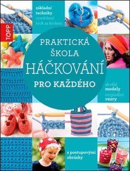 neuveden: TOPP Praktická škola háčkování pro každého