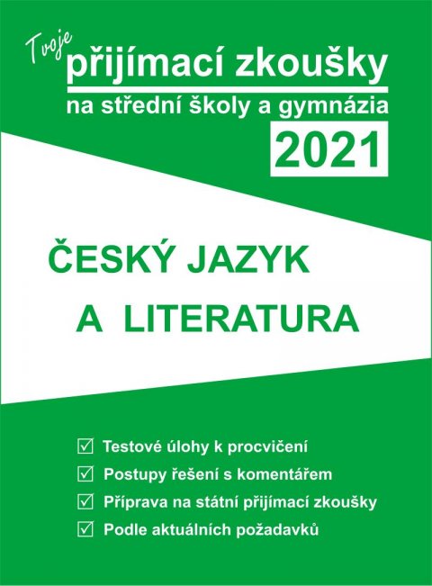 neuveden: Tvoje přijímací zkoušky 2021 na střední školy a gymnázia: Český jazyk a lit