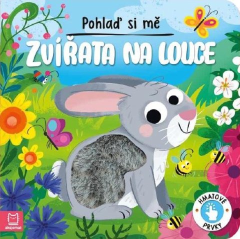 Wasilewicz Gražyna: Pohlaď si mě Zvířata na louce Wasilewicz Gražyna: Pohlaď si mě Zvířata na louce