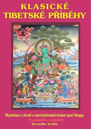 kolektiv autorů: Klasické tibetské příběhy