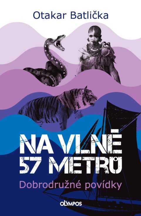 : Na vlně 57 metrů - Dobrodružné povídky