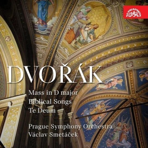 neuveden: CD Dvořák: Te Deum, Mše D dur, Biblické písně