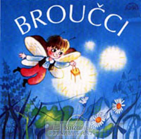 Karafiát Jan: Broučci 1 - CD Karafiát Jan: Broučci 1 - CD