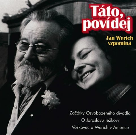 Werich Jan: Táto, povídej - CD Werich Jan: Táto, povídej - CD