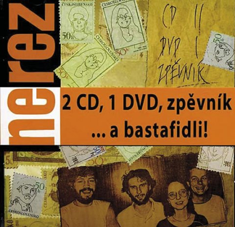 neuveden: Nerez - ... a bastafidli! 2CD+DVD