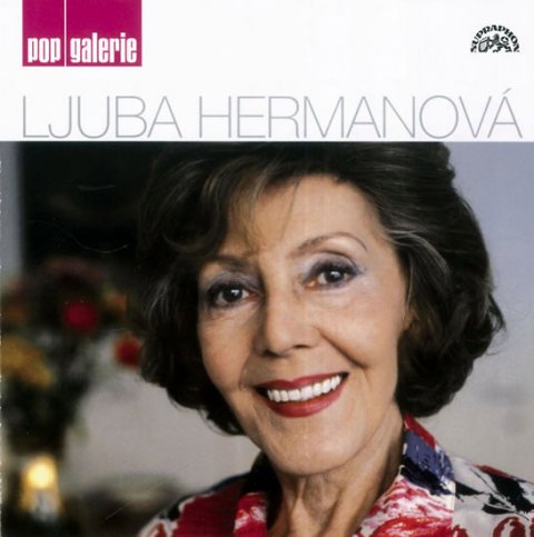 Hermanová Ljuba: Ljuba Hermanová - pop galerie CD Hermanová Ljuba: Ljuba Hermanová - pop galerie CD