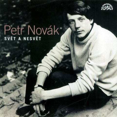 Novák Petr: Svět a nesvět písně 1966-1997 2CD Novák Petr: Svět a nesvět písně 1966-1997 2CD