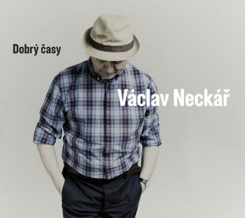 Neckář Václav: Dobrý časy CD Neckář Václav: Dobrý časy CD