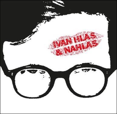 Hlas Ivan: CD Ivan Hlas & Nahlas