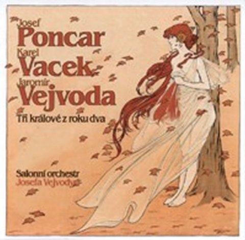 Různí interpreti: Poncar/Vejvoda/Vacek - Tři králové z roku dva - CD