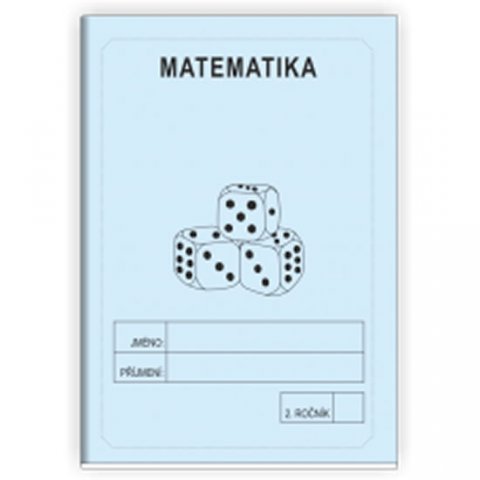 Rubínová Jitka: Matematika 2. ročník - školní sešit Rubínová Jitka: Matematika 2. ročník - školní sešit
