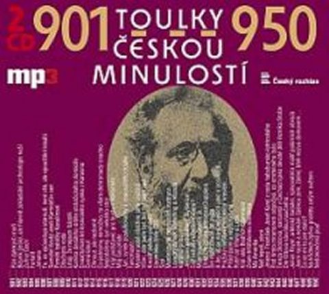 kolektiv autorů: Toulky českou minulostí 901-950 - 2CD/mp3 kolektiv autorů: Toulky českou minulostí 901-950 - 2CD/mp3