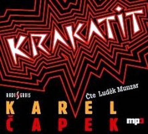 Čapek Karel: CD Krakatit - audiokniha