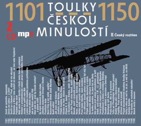 kolektiv autorů: Toulky českou minulostí 1101-1150 - 2 CDmp3 kolektiv autorů: Toulky českou minulostí 1101-1150 - 2 CDmp3