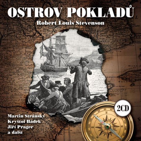Stevenson Robert Louis: Ostrov pokladů - 2CD (čte Martin Stránský a další)