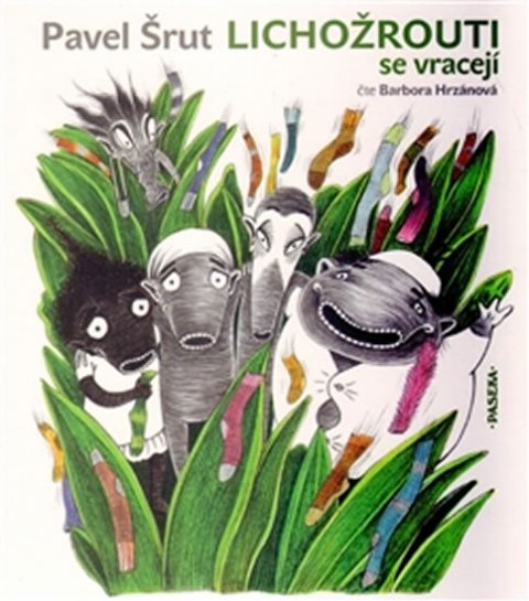 Šrut Pavel: Lichožrouti se vracejí - CD Šrut Pavel: Lichožrouti se vracejí - CD