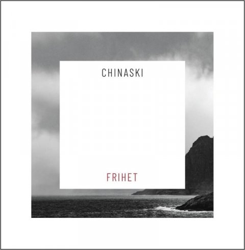 Chinaski: Chinaski:Frihet - CD