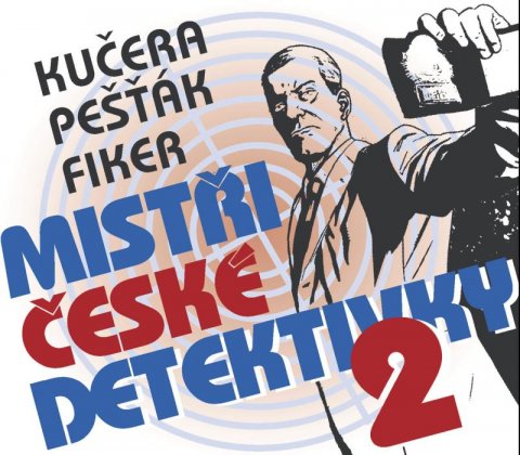 Fiker Eduard: Mistři české detektivky 2 - 3 CDmp3