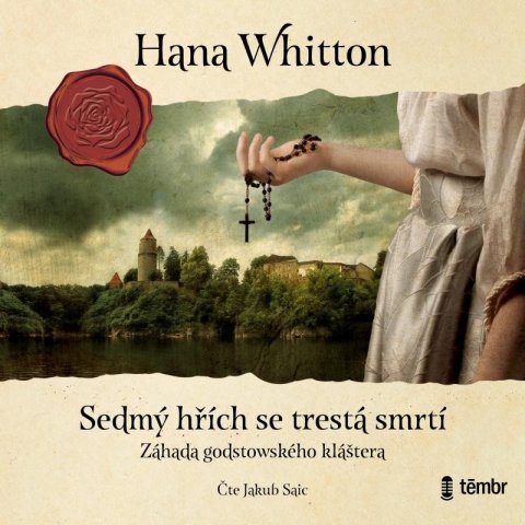 Whitton Hana: Sedmý hřích se trestá smrtí - audioknihovna Whitton Hana: Sedmý hřích se trestá smrtí - audioknihovna