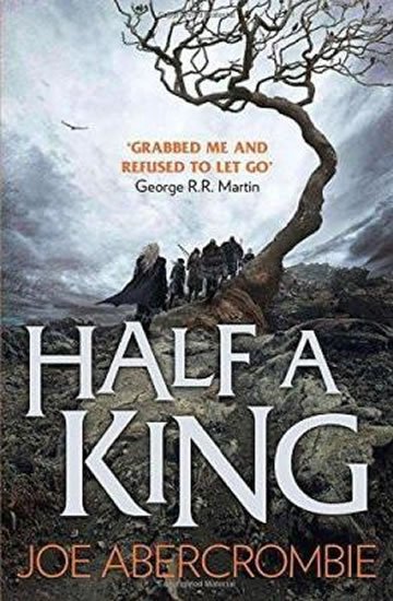 Abercrombie Joe: Half a King (Shattered Sea, Book 1)