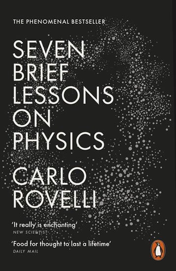 Rovelli Carlo: Seven Brief Lessons On Physics