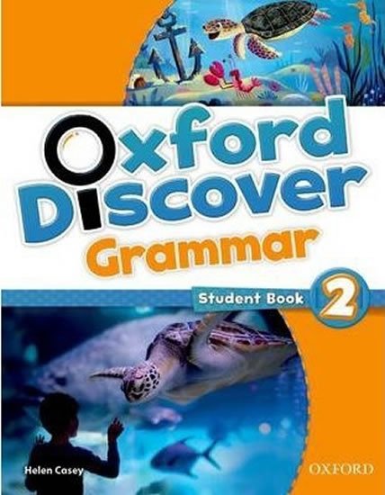 Casey Helen: Oxford Discover Grammar 2 SB