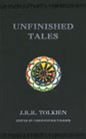 Tolkien John Ronald Reuel: Unfinished Tales