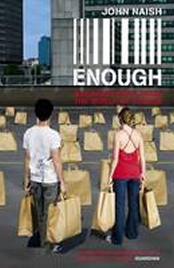 neuveden: Enough : Breaking Free from the World of More