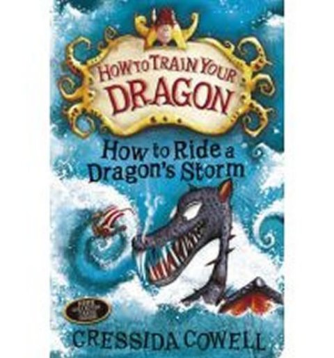 Cowellová Cressida: How to Ride a Dragon´s Storm